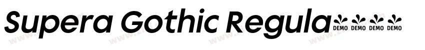 Supera Gothic Regula字体转换